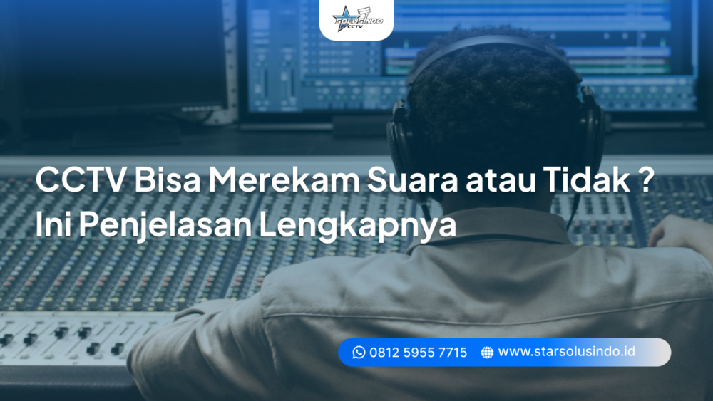 cctv bisa merekam suara atau tidak
