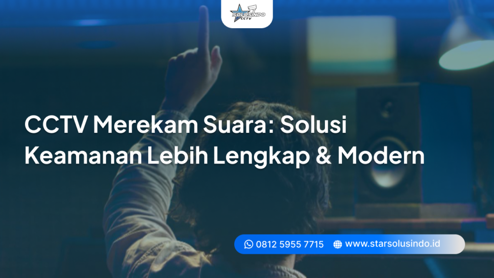 cctv merekam suara