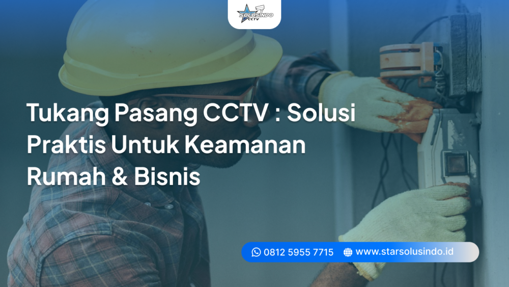 tukang pasang cctv